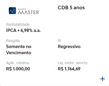 Imagem com informações sobre o CDB IPCA+ 6,98% ao ano pago pelo Banco Master 