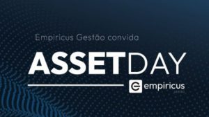 Empiricus Asset Day: evento gratuito desta quarta-feira (29) discutirá cenário econômico atual de Brasil e China e Inteligência Artificial; não perca