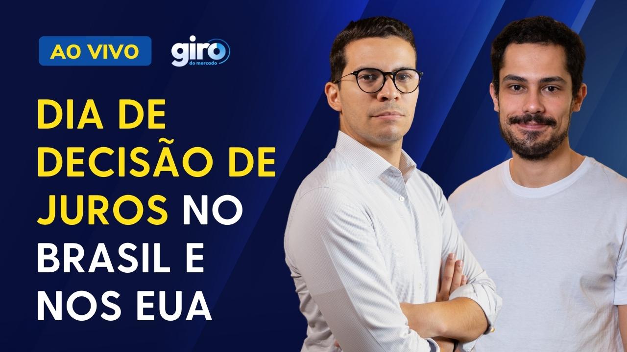 Giro do Mercado: Dia de decisão de juros no Brasil e nos EUA – O que esperar?