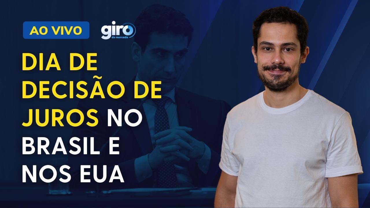 Dia de decisão de juros no Brasil e nos EUA – O que esperar?