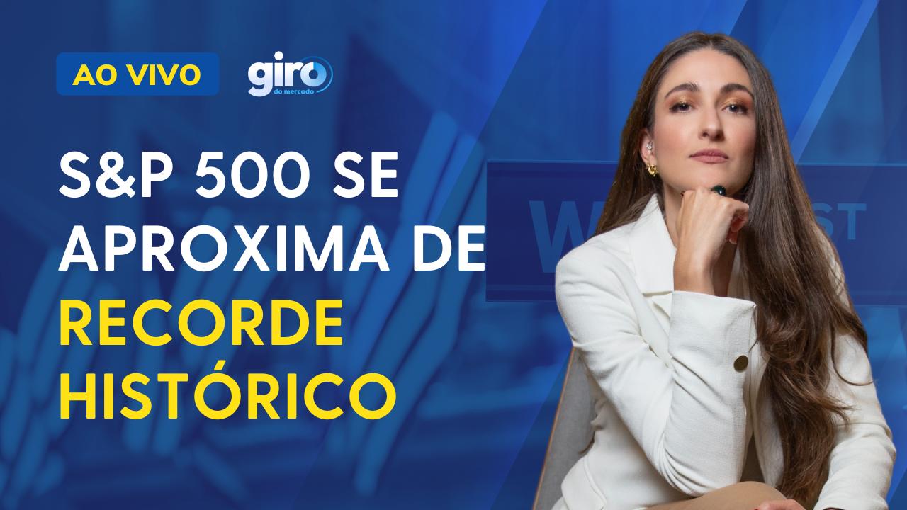 S&P 500 caminha para alcançar recorde histórico com alívio das tensões entre Irã e Israel
