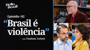 Thumb vídeo O Brasil é uma forma de violência? com Vladimir Safatle 