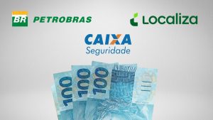 Petrobras (PETR4), Caixa Seguridade (CXSE3) e Localiza (RENT3) pagam dividendos nesta semana; veja qual comprar