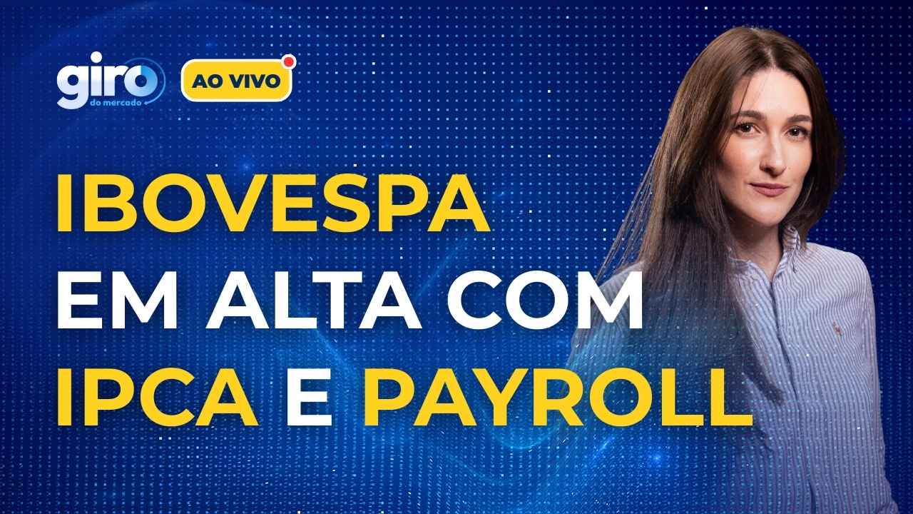 Ibovespa hoje: EUA reconhece liquidação do Master, acordo Mercosul, IPCA e PAYROLL