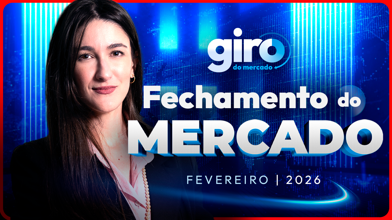 Giro do Mercado - Fechamento de fevereiro