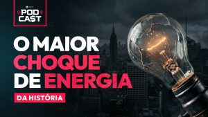 ‘O maior choque de energia da história’ e o risco de ‘apagão’ na corrida da inteligência artificial é o tema é do novo episódio do Empiricus Podca$t: assista agora